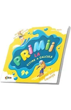 Primii la citire si calcule 9 de Inesa Tautu