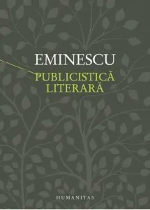 Publicistica literara de Mihai Eminescu