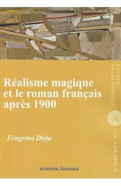 Realisme magique et le roman francais apres 1900