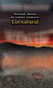 Revistele literare ale exilului romanesc: Luceafarul
