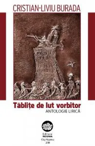 Tablite de lut vorbitor de Cristian-Liviu Burada