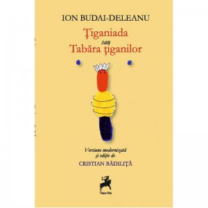 Tiganiada sau Tabara tiganilor