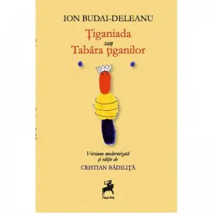 Tiganiada sau Tabara tiganilor de Ion Budai-Deleanu