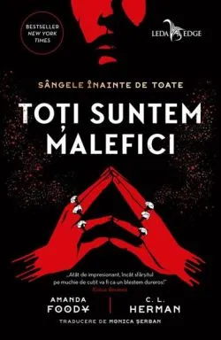 Toți suntem malefici de C. L. Herman