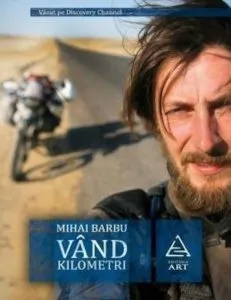 Vand kilometri de Mihai Barbu
