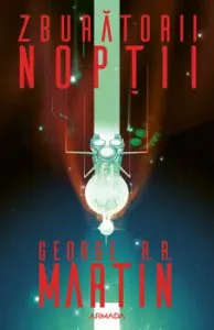 Zburatorii noptii (ed. 2019) de George R.R. Martin