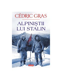 Alpinistii lui Stalin