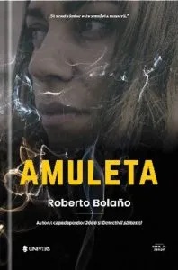 Amuleta de Roberto Bolano