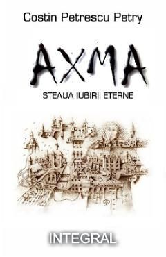 AXMA. Steaua iubirii eterne