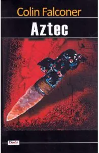 Aztec de Colin Falconer