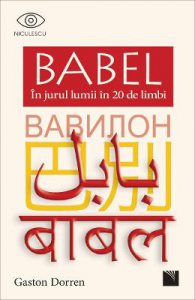 Babel in jurul lumii in 20 de limbi