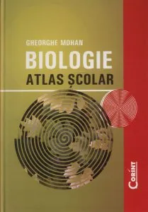 Biologie. Atlas scolar de Gheorghe Mohan
