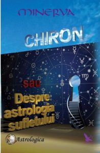 Chiron sau Despre astrologia sufletului