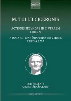 Cicero, Marcus Tullius actionis secundae in C. Verrem: Liber V de Luigi Piacente