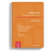 Codul muncii (actualizat la 13 februarie 2023)