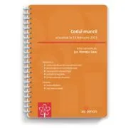 Codul muncii (actualizat la 13 februarie 2023) de Horatiu Sasu