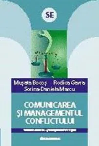 Comunicarea si managementul conflictului