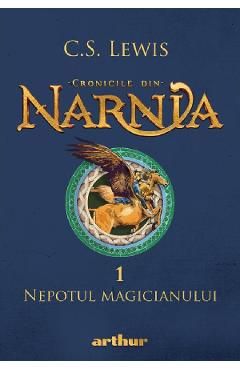 Cronicile din Narnia Vol.1: Nepotul magicianului