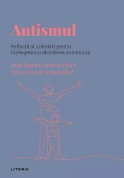 Descopera psihologia. Autismul