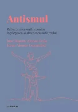 Descopera psihologia. Autismul de Irene Alonso Esquisabel