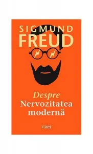 Despre nervozitatea modernă