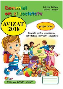 Domeniul Om și societate. Grupa mare