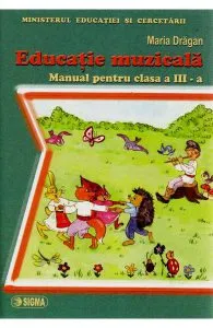 Educatie Muzicala Cls 3 de Maria Dragan