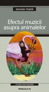 Efectul Muzicii Asupra Animalelor de Jaroslav Hasek
