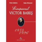 EUROPEANUL VICTOR BABES 1854-1926