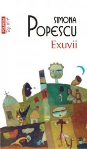 Exuvii. Ed. 2016 de Simona Popescu