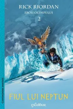 Fiul lui Neptun. Seria Eroii Olimpului Vol.2 de Rick Riordan