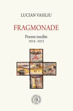 Fragmonade de Lucian Vasiliu