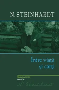 Intre viata si carti de N. Steinhardt