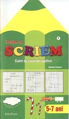 Invatam sa scriem 5-7 ani caiet de exercitii grafice