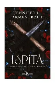 Ispită (primul volum al seriei Wicked) de Jennifer L. Armentrout
