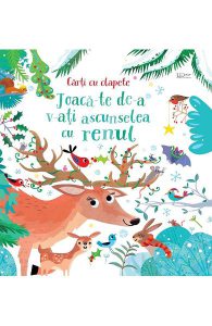 Joaca-te de-a v-ati ascunselea cu renul. Carti cu clapete