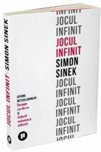Jocul infinit de Simon Sinek