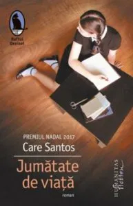 Jumatate de viata de Care Santos