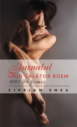 Jurnalul unui calator boem. 1001 de femei (Ed. de buzunar)