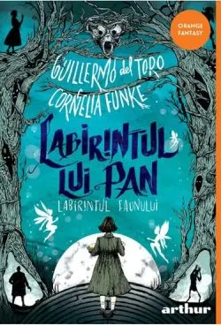 Labirintul lui Pan: Labirintul faunului 2 de Cornelia Funke