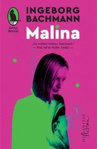 Malina de Ingeborg Bachmann