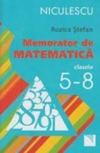 Memorator de matematica clasele 5-8