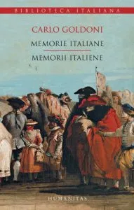 Memorie italiane/Memorii italiene de Carlo Goldoni