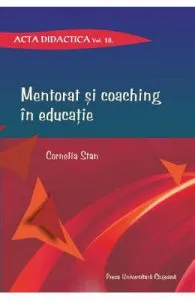 Mentorat si coaching in educatie de Cornelia Stan