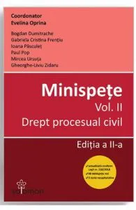 Minispete vol. 2. Drept procesual civil ed.2 de Evelina Oprina