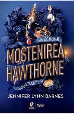 Mostenirea Hawthorne. Seria Jocurile mostenirii Vol.2 de Jennifer Lynn Barnes