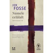 Numele celalalt. Septologie 1-2