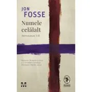 Numele celalalt. Septologie 1-2 de Jon Fosse