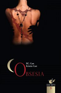 Obsesia, Casa noptii, Vol. 5