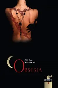 Obsesia, Casa noptii, Vol. 5
